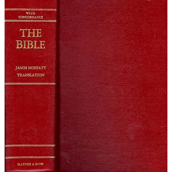The Bible a New Translation By James Moffatt, Concordance Edition