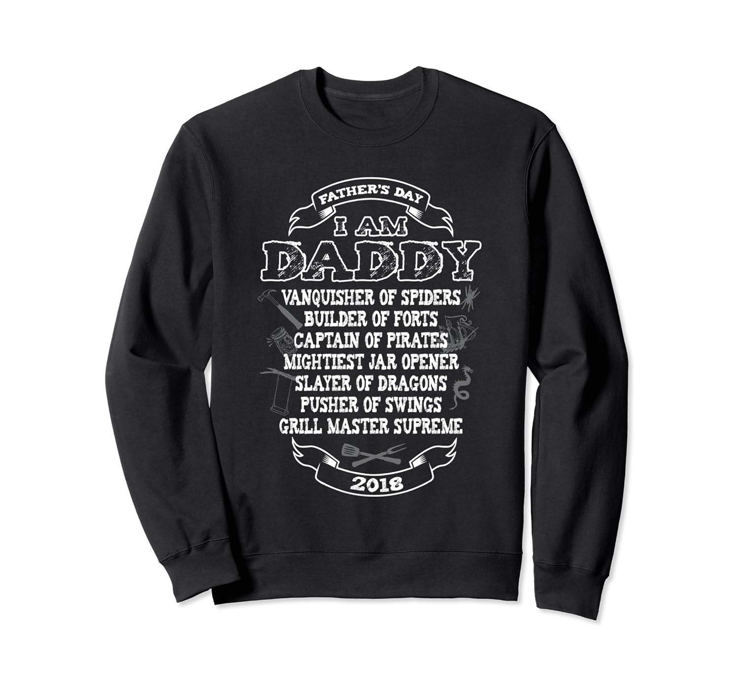 Funny Fathers Day Sweatshirt I AM DADDY Gift Shirt 2018-anz