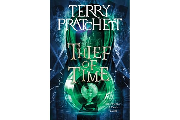 Thief of Time: A Discworld Novel