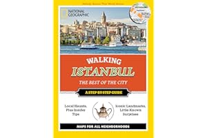 National Geographic Walking Istanbul: The Best of the City