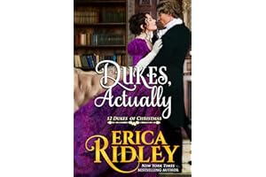 Dukes, Actually (12 Dukes of Christmas Book 5)
