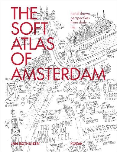 Download The Soft Atlas of Amsterdam: Hand Drawn Perspectives from Daily Life PDF