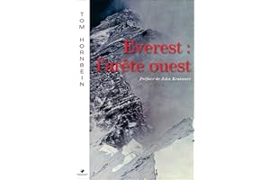 Everest, l'arête ouest: Récit (Editions du Mont-Blanc) (French Edition)
