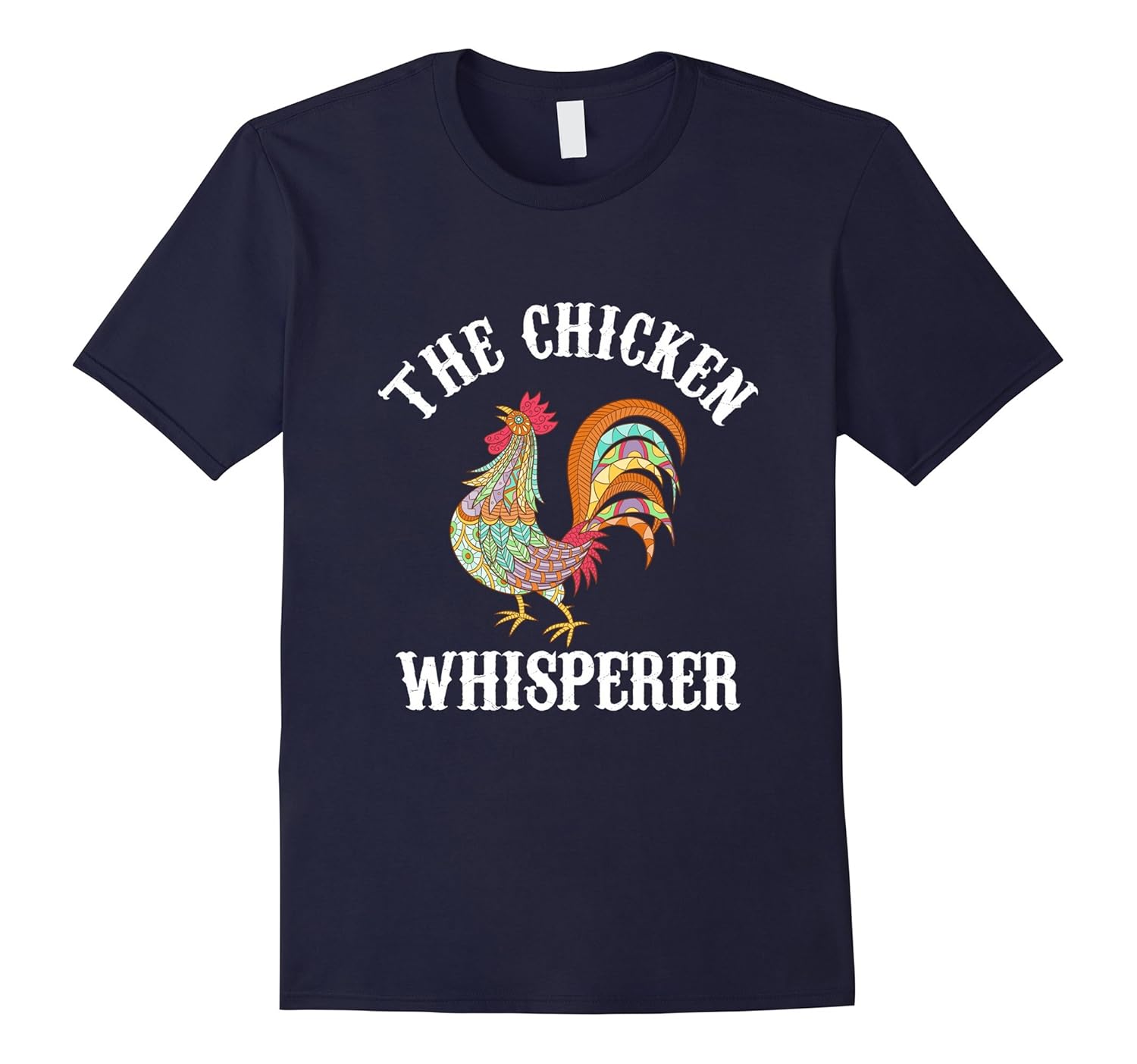 Chicken Whisperer Funny Farmers T-shirt-ANZ