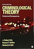 Criminological Theory: Context and Consequences