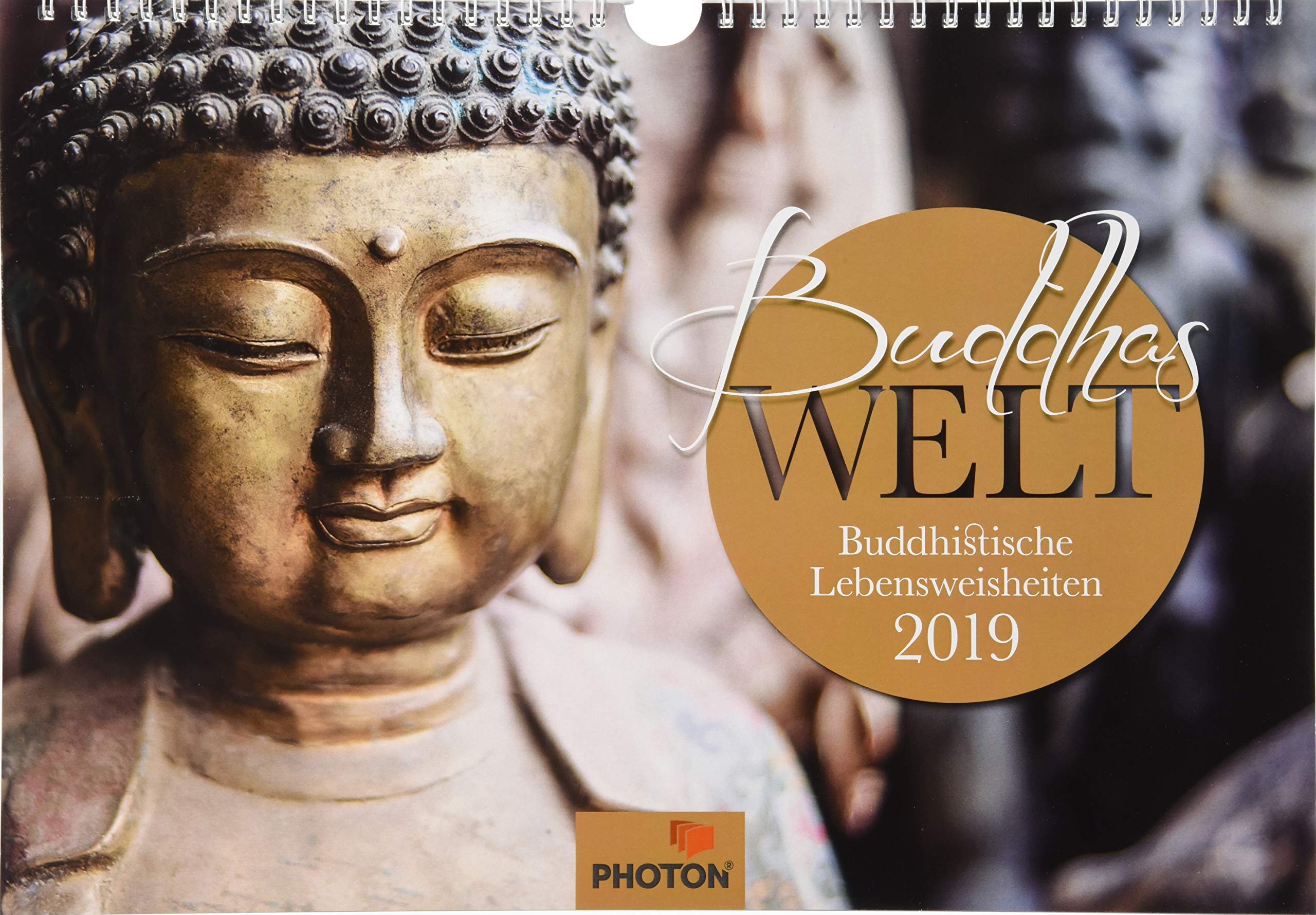 Buddhas Welt Kalender 2019 Buddhistische Lebensweisheiten Amazon De Photon Verlag Bucher