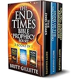 The End Times Bible Prophecy Box Set: 3 Books in 1 - The End Times, Signs of the Second Coming, and Racing Toward Armageddon