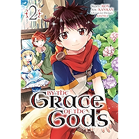 By the Grace of the Gods (Manga) 02 book cover By the Grace of the Gods (Manga) 02 book cover