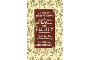 Peace and Plenty: Finding Your Path to Financial Serenity