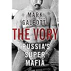 The Vory: Russia's Super Mafia