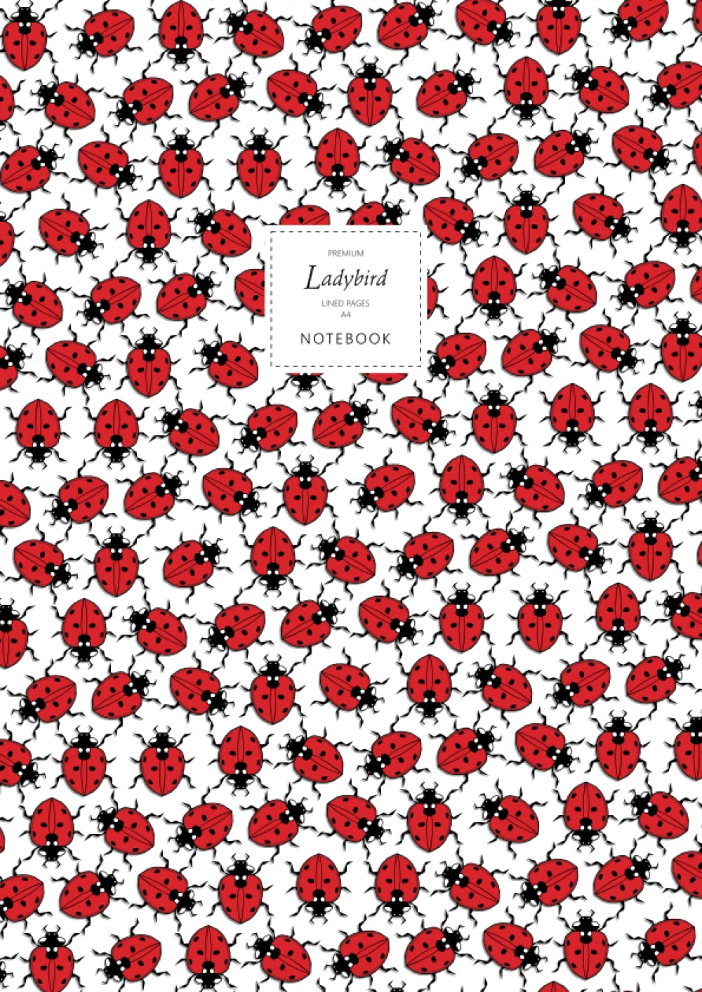 Ladybird Notebook - Lined Pages - A4 - Premium: (White Edition) Fun notebook 192 lined pages (A4 / 8.27x11.69 inches / 21x29.7cm)