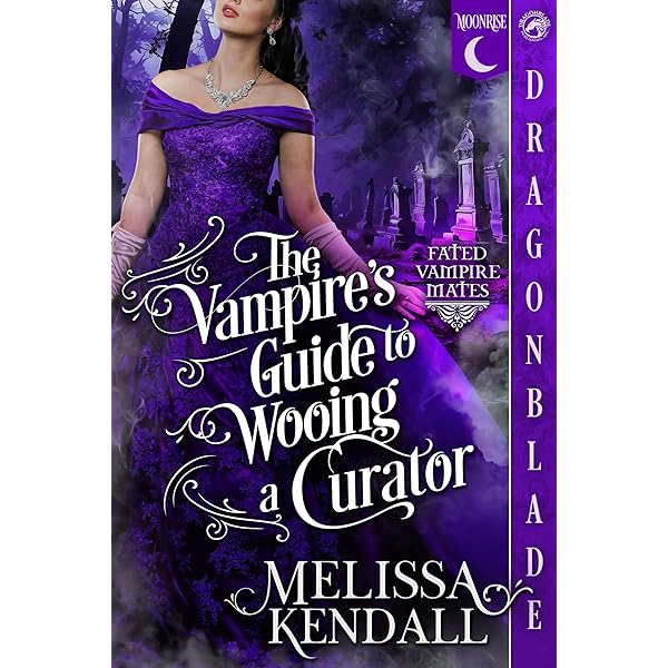 The Vampire's Guide to Wooing a Dressmaker: Historical Fantasy