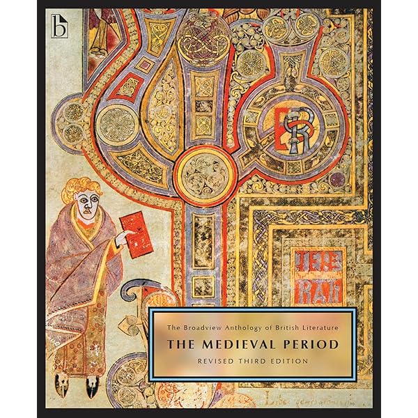 The Broadview Anthology of British Literature Volume 1: The