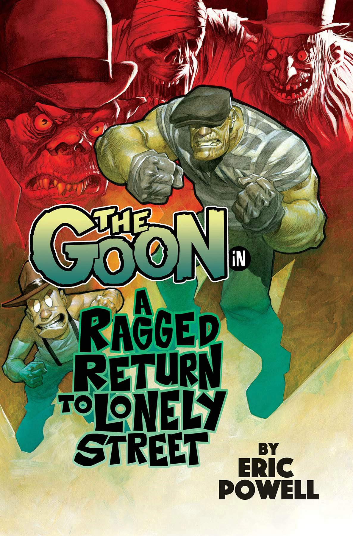 The Goon Volume 1: A Ragged Return to Lonely Street: Amazon.co.uk ...