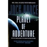 Planet of Adventure: City of the Chasch, Servants of the Wankh, The Dirdir, and The Pnume