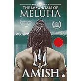 The Immortals Of Meluha (Shiva Trilogy Book 1)