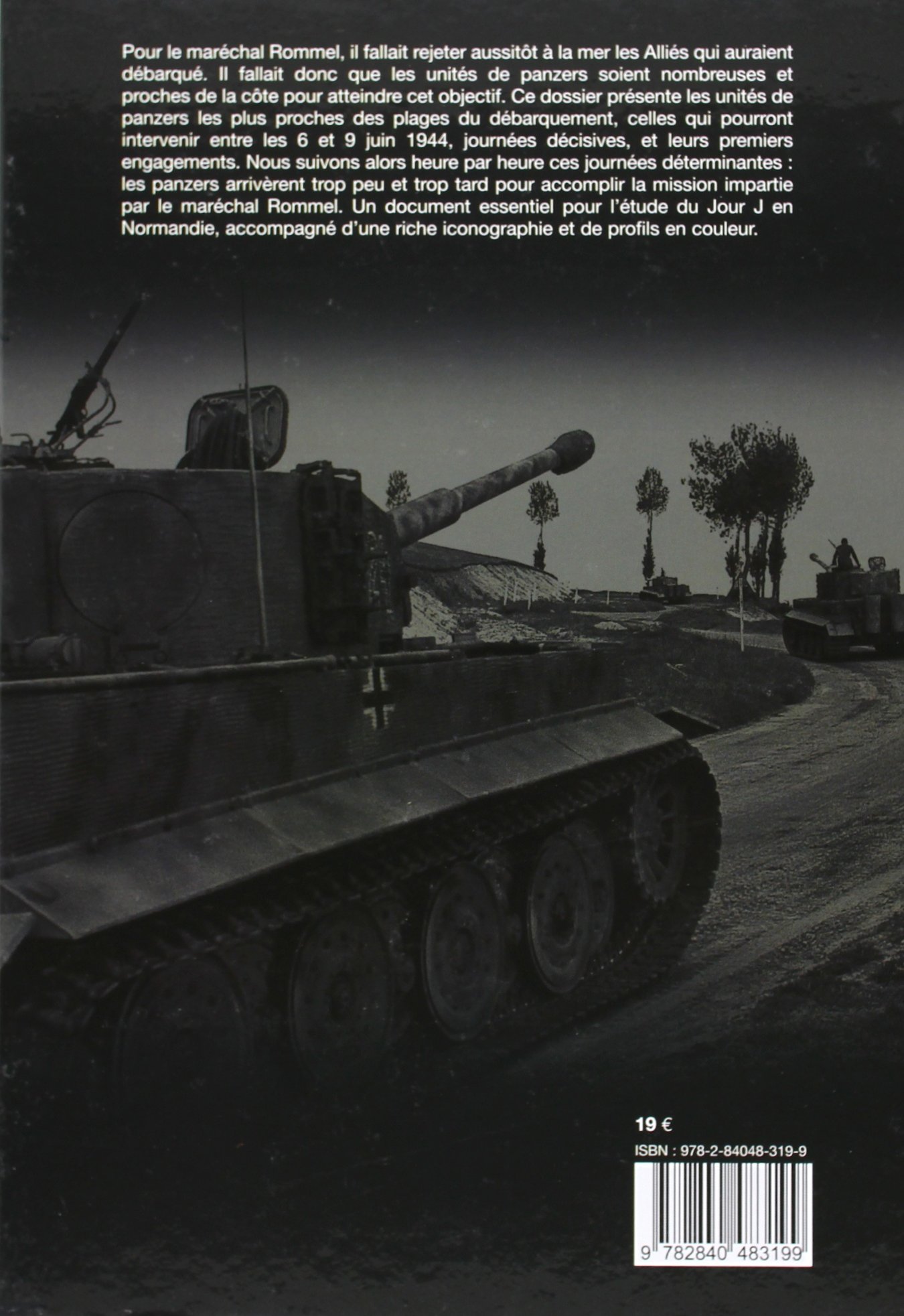 Le Panzers Face Au Debarquement 6 8 Juin 1944 French Edition Bernage Georges 9782840483199 Amazon Com Books Le Panzers Face Au Debarquement 6 8 Juin 1944 French Edition Bernage Georges 9782840483199 Amazon Com Books