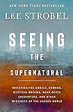 Seeing the Supernatural: Investigating