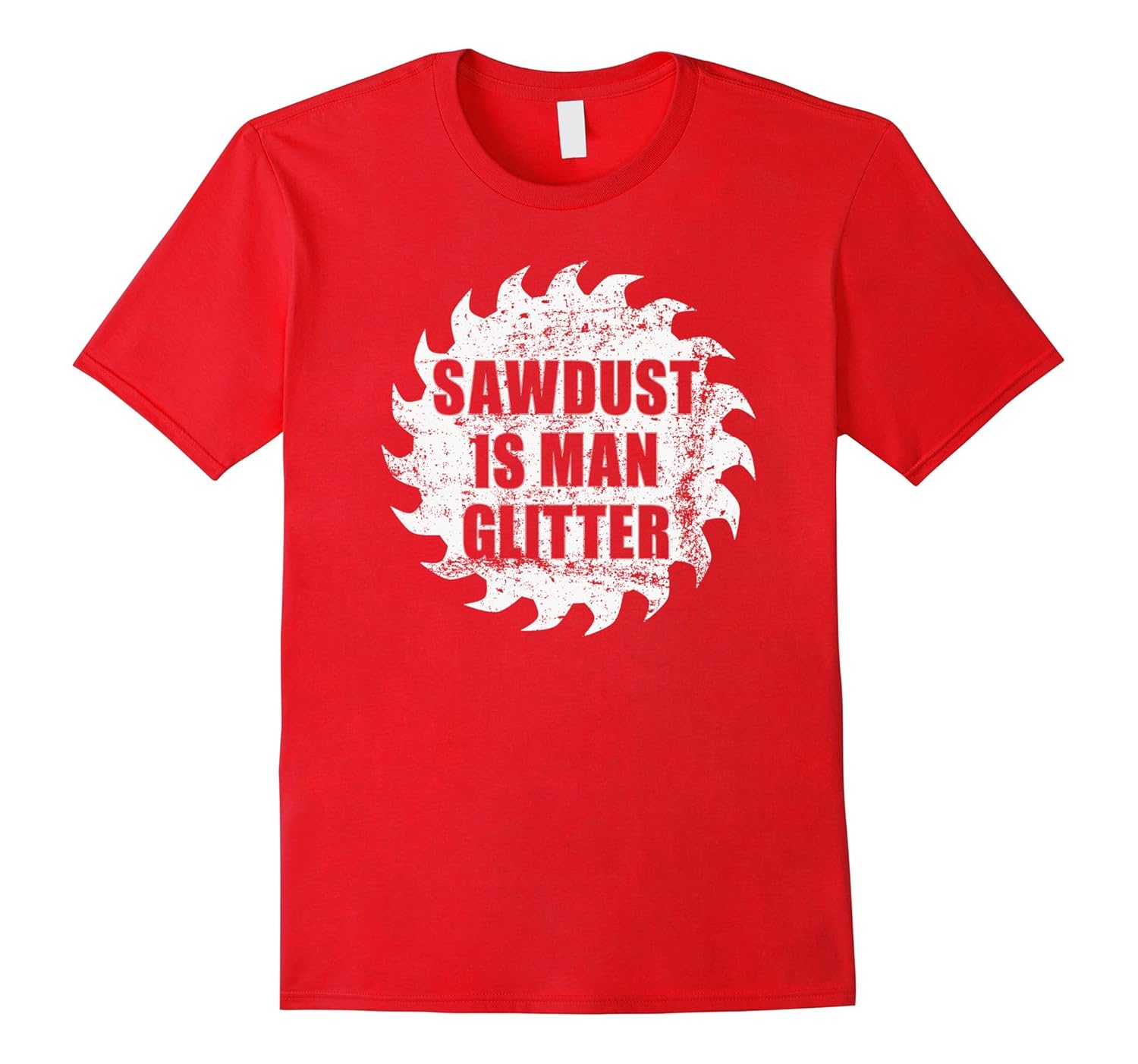 Mens SAWDUST IS MAN GLITTER T-SHIRT Woodworking Dad Gift Fun-Rose