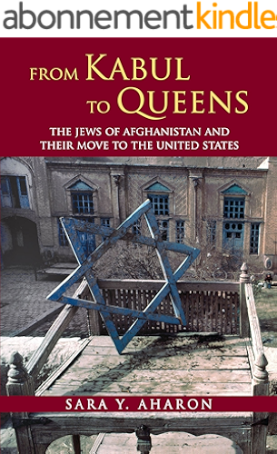 Download From Kabul to Queens: The Jews of Afghanistan and Their Move to the United States (English Edition) PDF