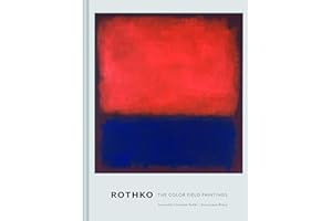 Rothko: The Color Field Paintings
