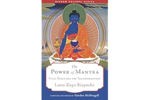 The Power of Mantra: Vital Practices for Transformation