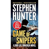 Game of Snipers (Bob Lee Swagger)