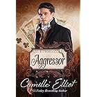 Lady Wynwood's Spies, volume 3: Aggressor: Christian Regency Romantic Suspense serial novel (Lady Wynwood's Spies series)