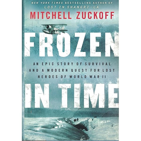 Amazon.com: Frozen in Time: An Epic Story of Survival and a Modern