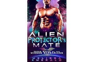 Alien Protector's Mate: A SciFi Romance (Fated Mates of the Winged Barbarians)