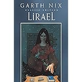 Lirael Classic Edition (Old Kingdom, 2)