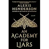 An Academy for Liars