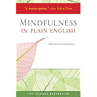 Mindfulness in Plain English: 20th Anniversary Edition