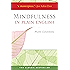 Mindfulness in Plain English: 20th Anniversary Edition