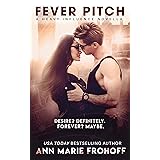 Fever Pitch (A Novella) (Heavy Influence Book 2)