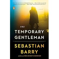 The Temporary Gentleman: A Novel