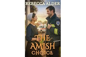 THE AMISH CHOICE
