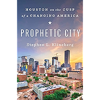 Prophetic City: Houston on the Cusp of a Changing America book cover Prophetic City: Houston on the Cusp of a Changing America book cover
