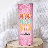 Personalized Mama Needs Sun Tumbler with lid and straw | 20oz Stainless Steel Insulated Tumblers | Custom Girls Trip Gifts | Tumblers Glitter Effect with Name | ECO Friendly Inks (MAMA NEEDS SUN)