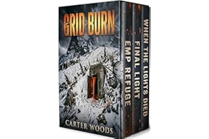 Grid Burn: An EMP Post Apocalypse Prepper Survival Thriller Boxset