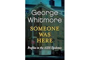 Someone Was Here: Profiles in the AIDS Epidemic