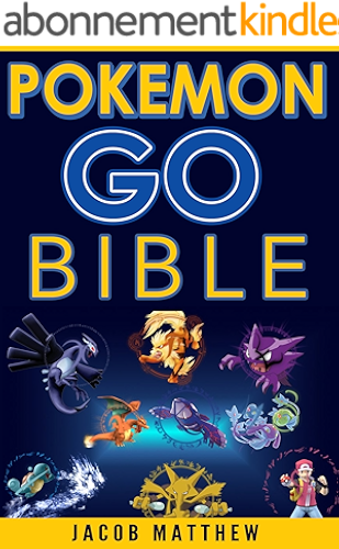 Download Pokemon Go Bible: The Ultimate Pokemon Go Bible, Secrets, Tips and Tricks (English Edition) PDF