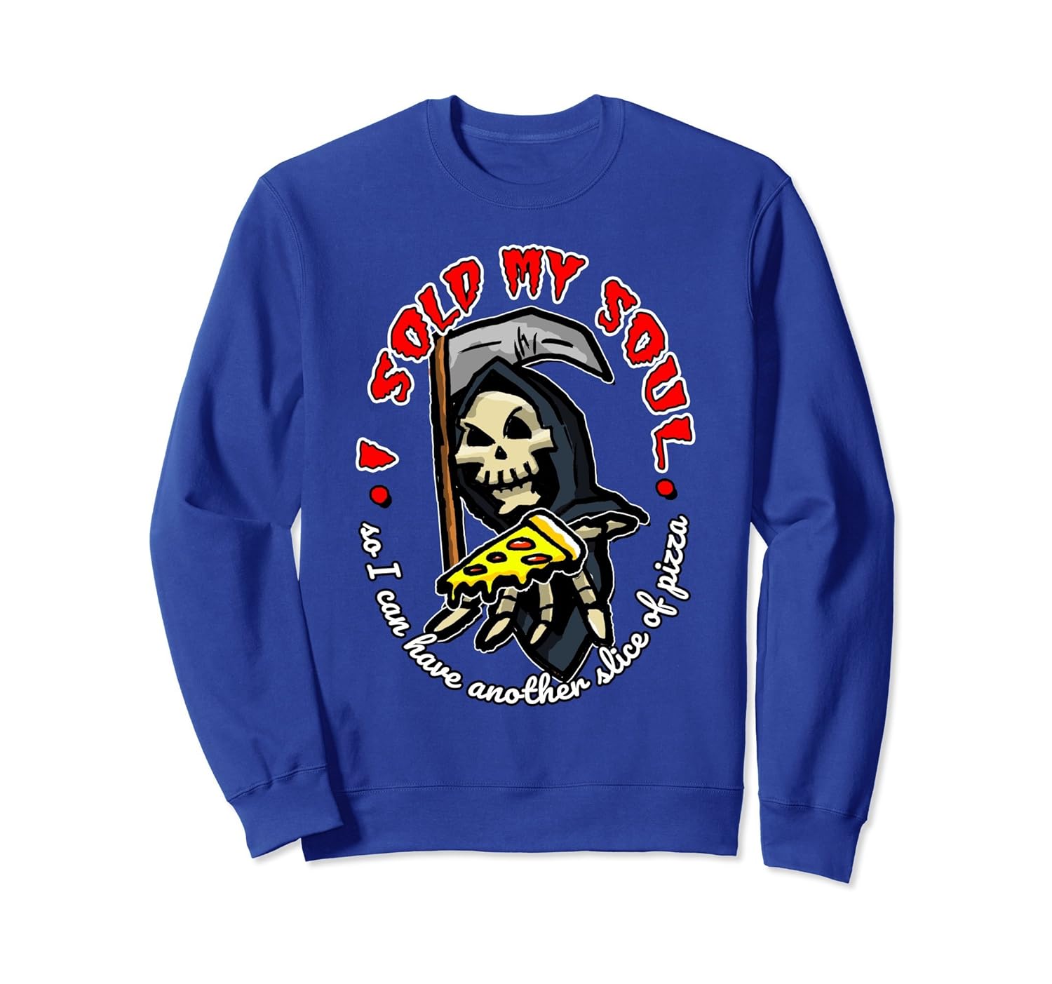 I Sold My Soul Pizza Lover Halloween Sweatshirt Gifts-ANZ