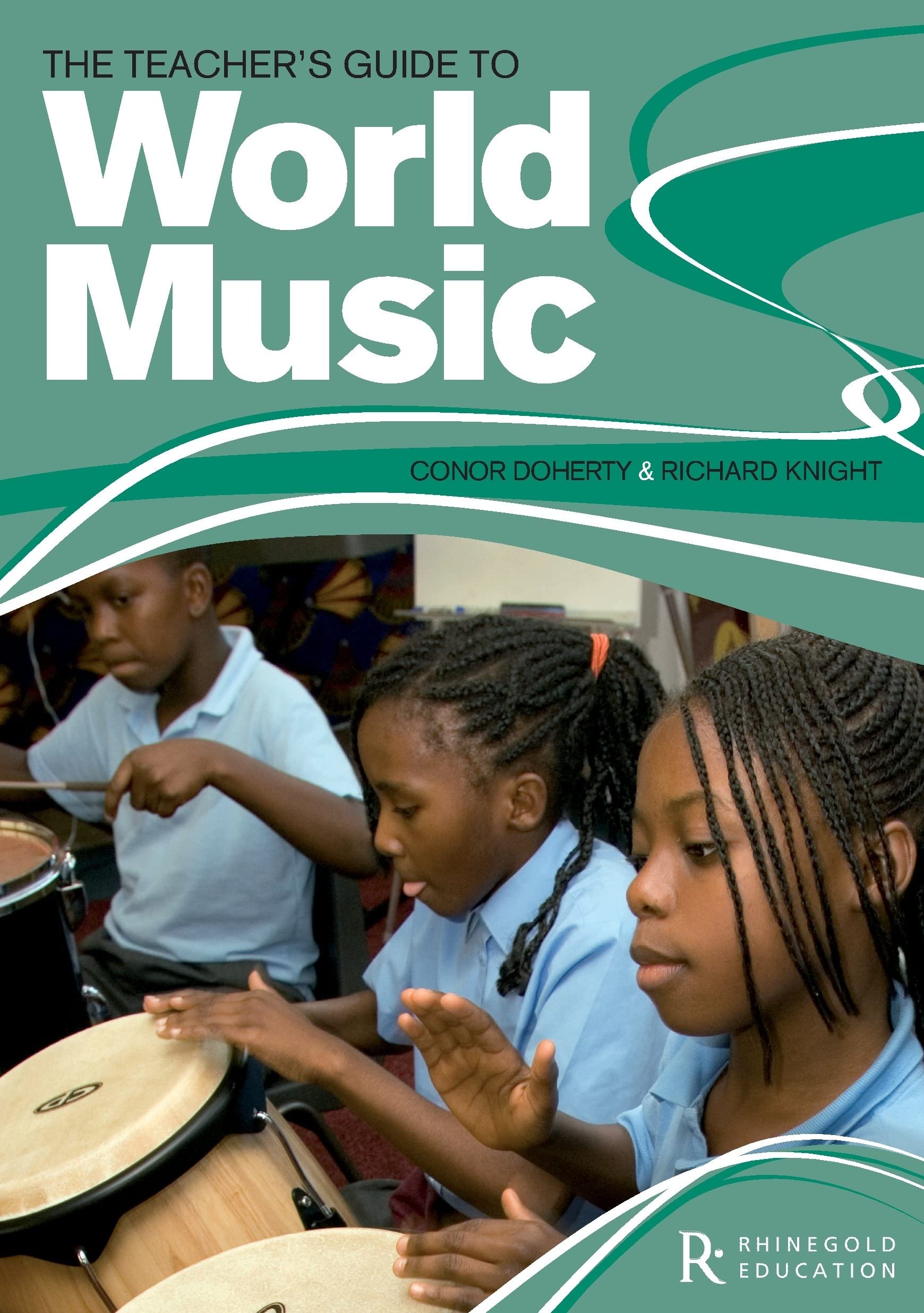 The Teacher's Guide To World Music. Classroom.