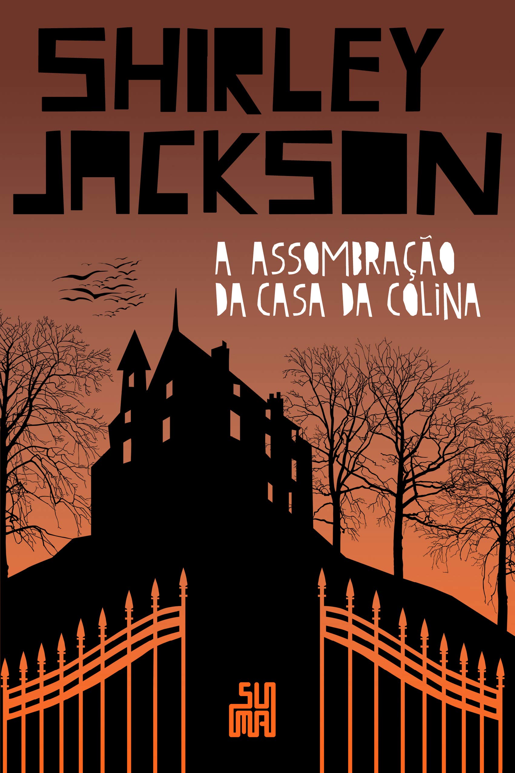 Livro 'A assombração da Casa da Colina' por Shirley Jackson