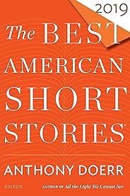 The Best American Short Stories 2019 (The Best American Series ®)