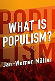What Is Populism?