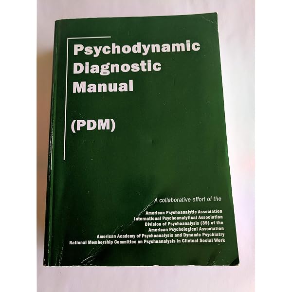 Psychodynamic Diagnostic Manual: PDM-2: 9781462530540: Medicine