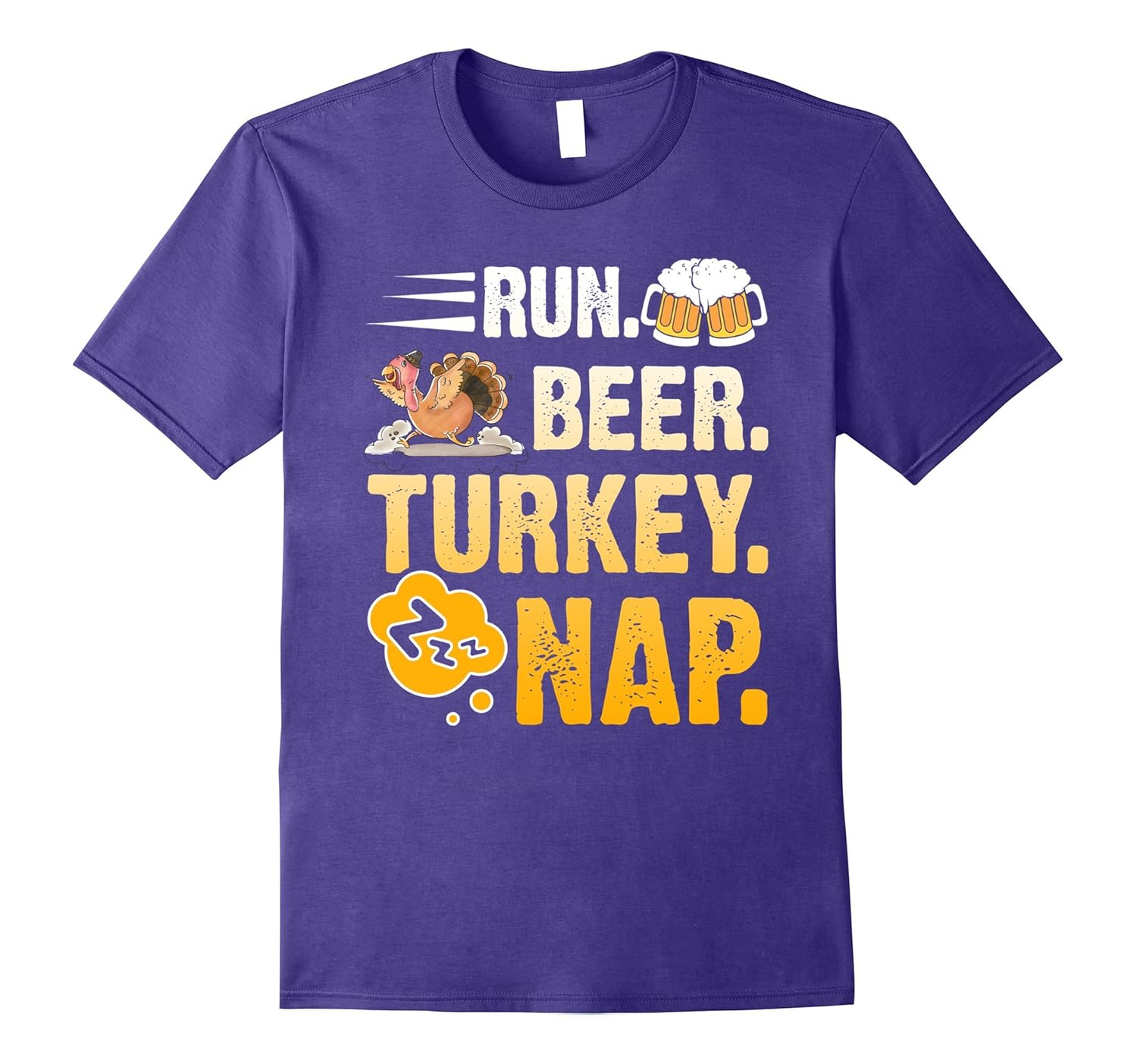 Run Beer Turkey Nap T Shirt-ANZ