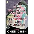 Your Emergency Contact Has Experienced an Emergency (American Poets Continuum Series, 194)